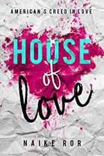 House of Love: American's Creed in love