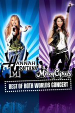 한나 몬타나와 마일리 사이러스: 두 세계의 최고 콘서트