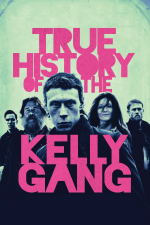 Подлинная история банды Келли