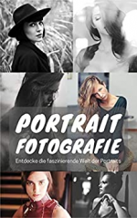 Portraitfotografie: Entdecke die faszinierende Welt der Portraits