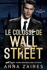 Le Colosse de Wall Street: Un roman Zone Alpha