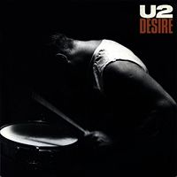 DESIRE - RATTLE AND HUM