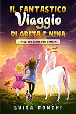 Il Fantastico Viaggio di Greta e Nina : I migliori libri per bambini