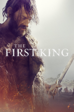 The First King: Birth of an Empire