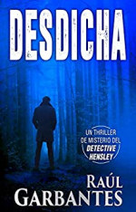 Desdicha: Un thriller de misterio del detective Hensley