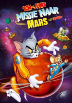 Tom en Jerry: Missie naar Mars