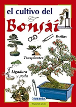 Cultivo Del Bonsai