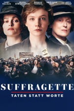 Suffragette – Taten statt Worte
