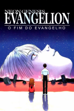 Neon Genesis Evangelion - O Fim do Evangelho