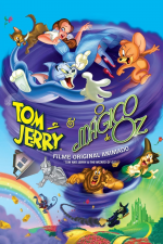 Tom & Jerry e o Mágico de Oz