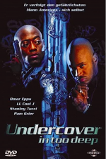 Undercover - In Too Deep