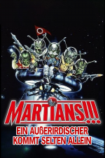 Martians - Ein Außerirdischer kommt selten allein