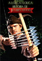 A Louca Louca História de Robin Hood