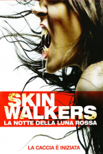 Skinwalkers - La notte della luna rossa