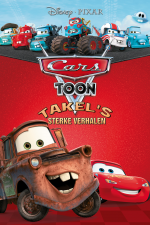 Cars Toon: Takel's Sterke Verhalen