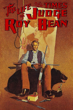 Roy Bean - O Homem da Lei!