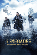 Renegades: Commando d'assalto