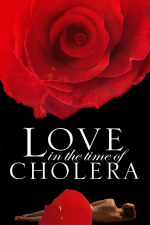 Die Liebe in den Zeiten der Cholera