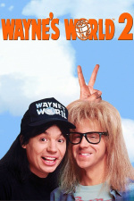 Wayne's World 2: ¡Qué desparrame 2!