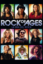 Rock of Ages: La era del rock