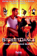 Street Dance - Duas Vezes Mais Quente