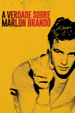 A verdade sobre Marlon Brando