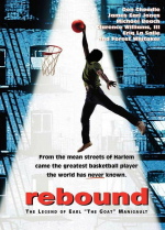 Rebound: The Legend of Earl 'The Goat' Manigault