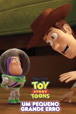 Toy Story - Um Pequeno Grande Erro