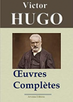 Victor Hugo: Oeuvres complètes