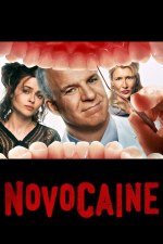 Novocaine – Zahn um Zahn
