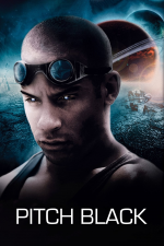 The Chronicles of Riddick: Pitch Black