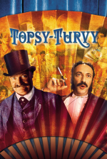 Topsy-Turvy – Auf den Kopf gestellt