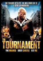 The Tournament : Le Tournoi de la Mort
