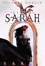 El libro de Sarah: la fortaleza del tiempo