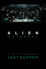 Alien : Covenant - Prologue : Le dernier dîner