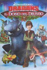 Dragons - Il dono del Drago