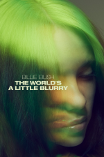 '빌리 아일리시: 조금 흐릿한 세상' - Billie Eilish: The World's A Little Blurry