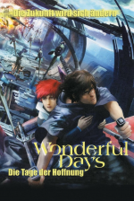 Wonderful Days - Die Tage der Hoffnung