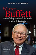 Warren Buffett: Sein Weg. Seine Methode. Seine Strategie.: 3.
