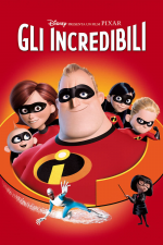 Gli Incredibili - Una 'normale' famiglia di supereroi