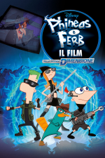 Phineas e Ferb il Film: Nella Seconda Dimensione